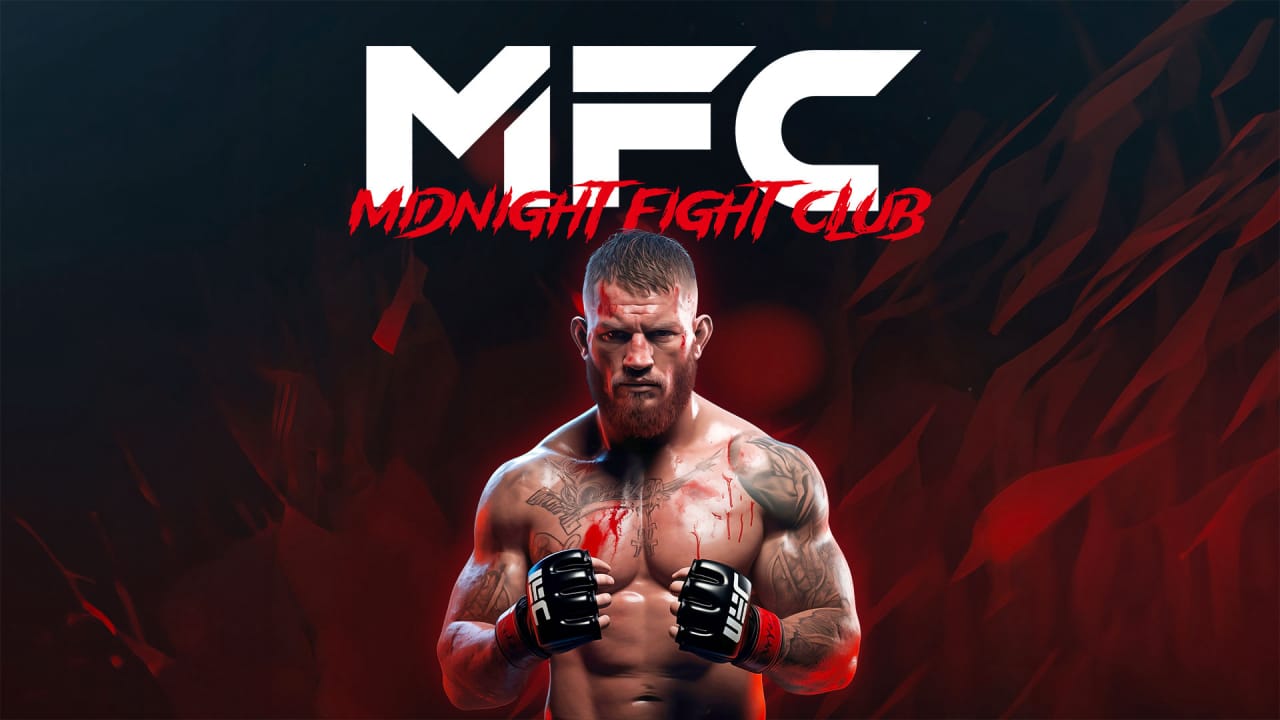 MFC:午夜搏击俱乐部丨MFC – Midnight Fight Club-资源站