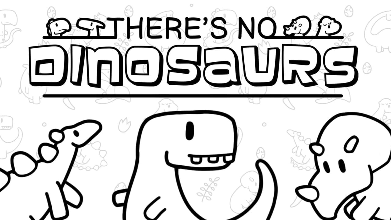寻物大师：这里没有小恐龙丨There’s No Dinosaurs-资源站